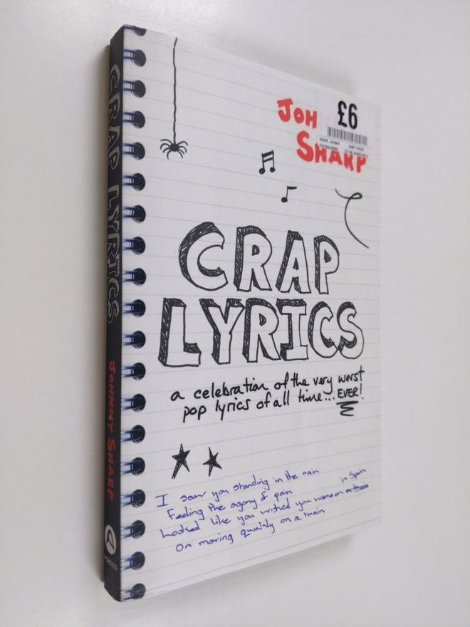 Johnny Sharp : Crap lyrics : a celebration of the very wo...