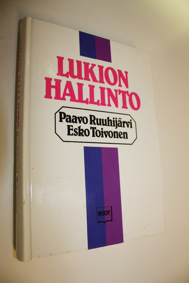 Paavo Ruuhijärvi : Lukion hallinto