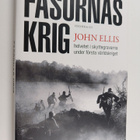 John Ellis : Fasornas krig : helvetet i skyttegravarna un... - pikkukuva 1