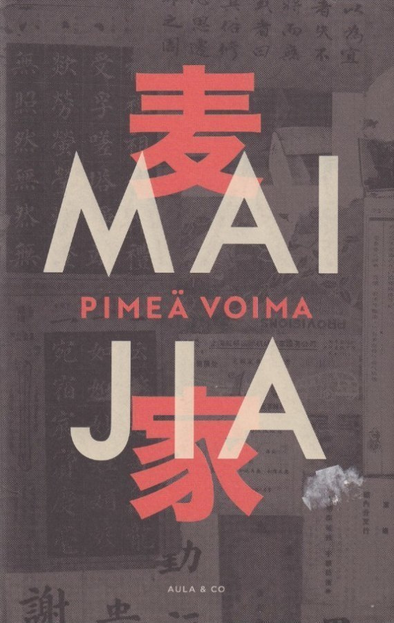 Mai Jia: Pimeä voima