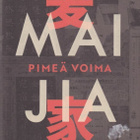Mai Jia: Pimeä voima - pikkukuva 1