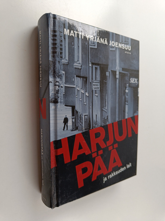 Matti Yrjänä Joensuu : Harjunpää ja rakkauden lait