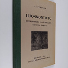 E. J. Pesonen : Luonnontieto : kuuromykkäin opetusta varten - pikkukuva 1