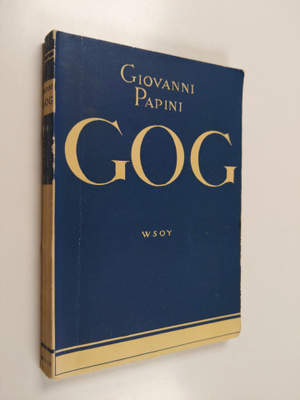 Giovanni Papini : Gog