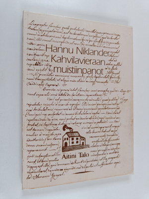 Hannu Niklander : Kahvilavieraan muistiinpanot (signeerat...