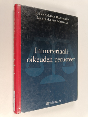 Pirkko-Liisa Haarmann ym. : Immateriaali-oikeuden perusteet