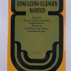 Eino Leino : Elämän koreus : valikoima runoja - pikkukuva 2