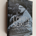 Juhani Suomi : Lohen sukua : Urho Kekkonen : poliitikko j... - pikkukuva 1