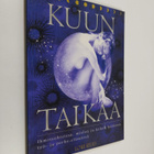Lori Reid : Kuun taikaa : ihmissuhteissa, mielen ja kehon... - pikkukuva 1