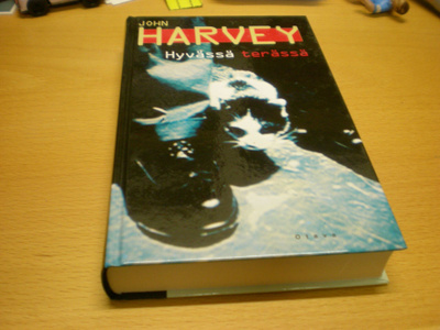John Harvey: Hyvässä terässä