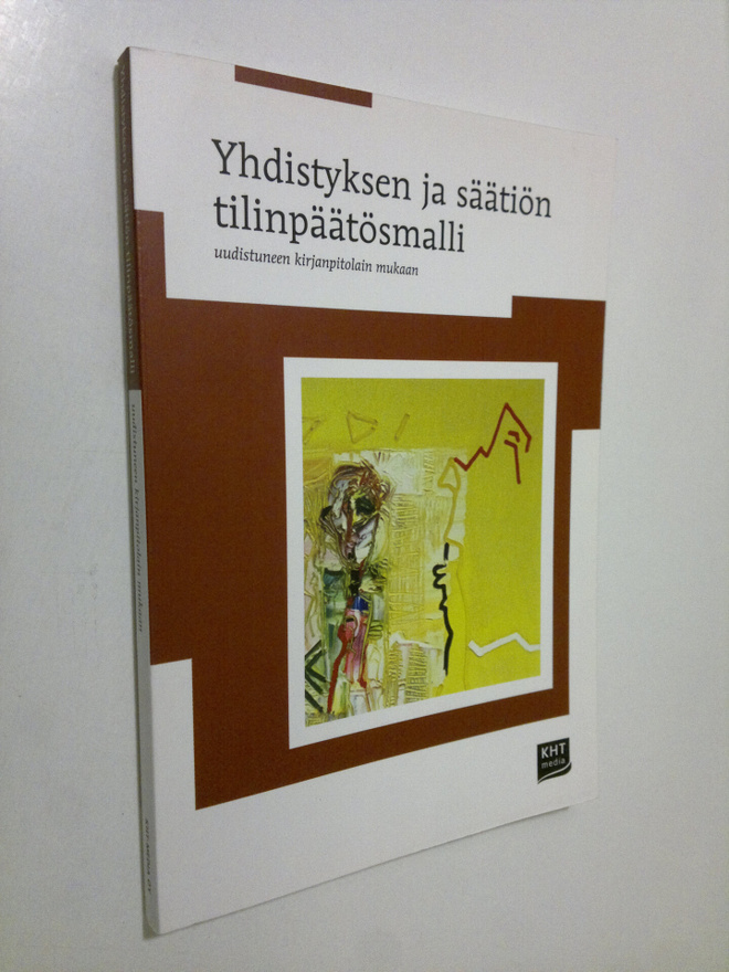 Yhdistyksen ja säätiön tilinpäätösmalli uudistuneen kirja...