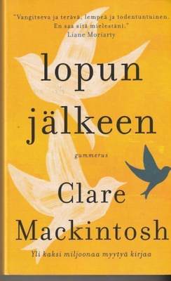 Clare Mackintosh, Lopun jälkeen