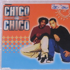 Chico Y Chico • Besame (Kiss Me, Muchacho) CD Maxi-Single - pikkukuva 1