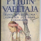 Eino Railo : Pyhiinvaeltaja, Wsoy 1942 ,1p - pikkukuva 1