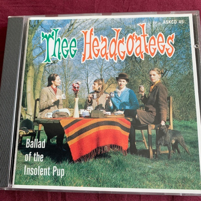 THEE HEADCOATEES: Ballad of the Insolent Pup * UK 1994