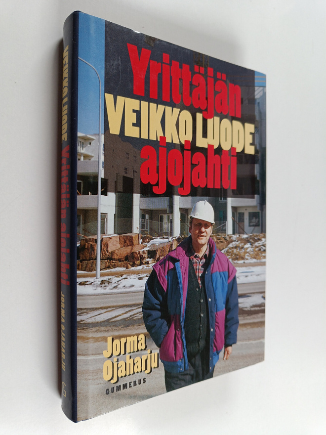 Jorma Ojaharju : Yrittäjän ajojahti