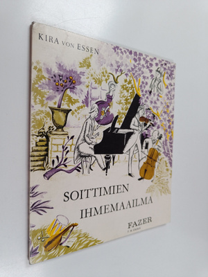 Kira von Essen : Soittimien ihmemaailma