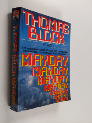Thomas H. Block : Mayday