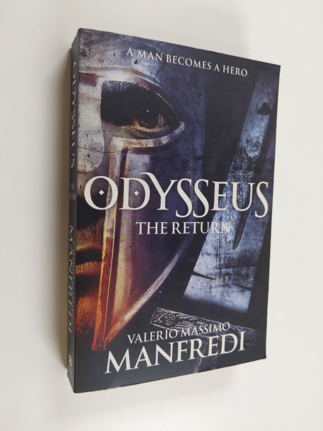 Valerio Massimo Manfredi : Odysseus - The Return