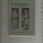 Rännäri, E. A.; Kittikirja, Kansanval.seura 1915, nid., K3 + - pikkukuva 1