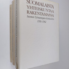 Markku Mansner : Suomalaista yhteiskuntaa rakentamassa 1-... - pikkukuva 1