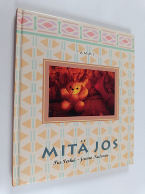 Pia Perkiö : Mitä jos