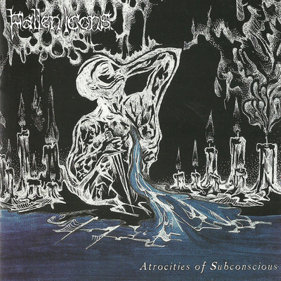 Fallen Icons – Atrocities Of Subconscious CD