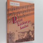 Heikki Perho ym. : Papan kaskut ja laulut : Sananparret, ... - pikkukuva 1