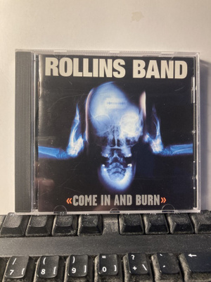 ROLLINS BAND: Come In And Burn, CD