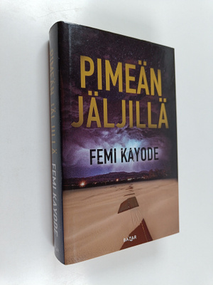 Femi Kayode : Pimeän jäljillä