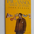 John Berger : Picasson nousu ja tuho - pikkukuva 1