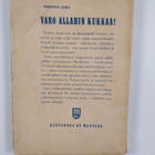 Preston Asra : Varo Allahin kukkaa! : seikkailuromaani Ma... - pikkukuva 2