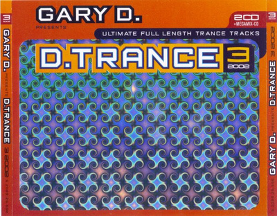 Gary D. – D.Trance 3/2002 (3 CD)