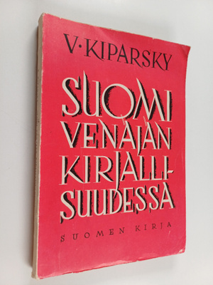 Valentin Kiparsky : Suomi Venäjän kirjallisuudessa