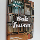 Stig-Björn Nyberg : Bokhuset : Människor, möten och minnen - pikkukuva 1