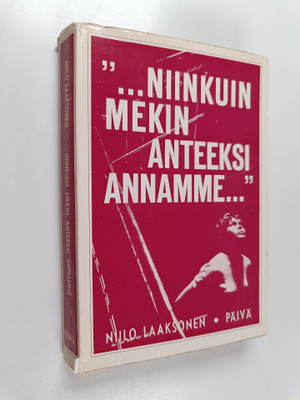Niilo Laaksonen : Niinkuin mekin anteeksi annamme
