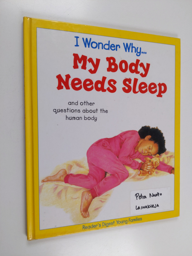 Brigid Avison : I Wonder why... My Body Needs Sleep and O...