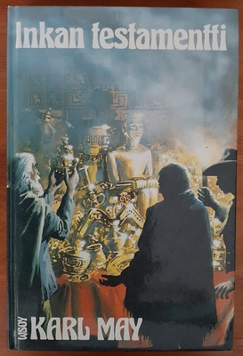 Karl May: Inkan testamentti