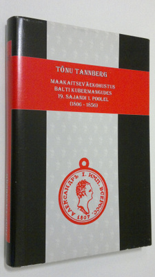 Tonu Tannberg : Maakaitseväekohustus Balti kubermangudes ...