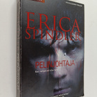 Erica Spindler : Pelinjohtaja - pikkukuva 1