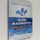 Elena Gushchina : Olen magneetti - pikkukuva 1