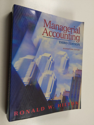 Ronald W. Hilton : Managerial Accounting