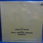 ISMO ALANGON RADIO - LOKAA JA KUTIA - M-/M- FIN 89 12" - pikkukuva 2