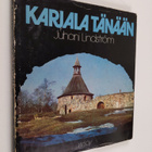 Juhani Lindström : Karjala tänään - pikkukuva 1