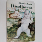 Birgitta Gedin : Hupikorva : kaniiniromaani - pikkukuva 1
