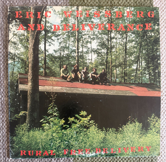 ERIC WEISSBERG & DELIVERANCE: Rural Free Delivery (LP) 1973