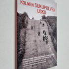 Sua Bae : Kolmen sukupolven usko : kertomus siitä, miten ... - pikkukuva 1