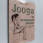 Bethany Knight : Jooga : tie terveempään elämään - pikkukuva 1