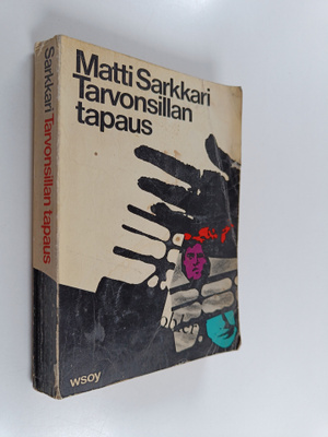 Matti Sarkkari : Tarvonsillan tapaus