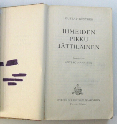 Ihmeiden pikku jättiläinen WSOY 1953